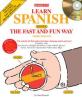 Learn Spanish the Fast and Fun Way CD's